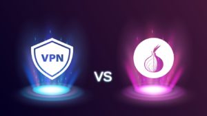 VPN vs Tor