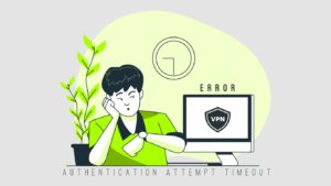Authentication attempt timeout error