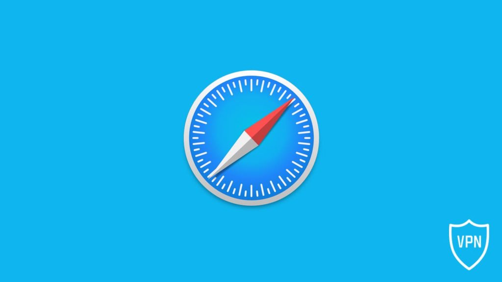 Best VPNs for Safari