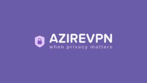 AzireVPN Review