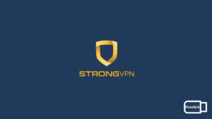 Install StrongVPN on a Firestick