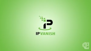 Use IPVanish VPN