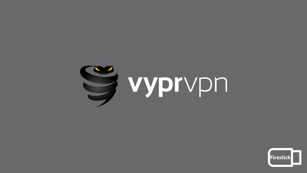 VyprVPN Firestick Installation