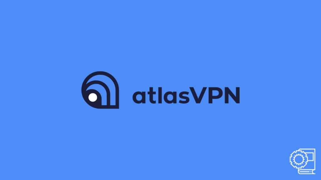 Atlas VPN User Guide