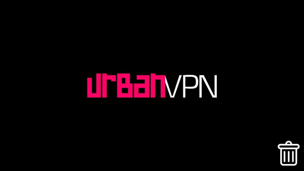 Urban VPN Uninstallation